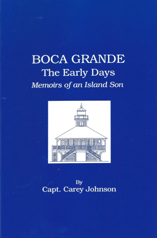 Boca Grande The Early Day Memoirs of an Island Son Front Cover