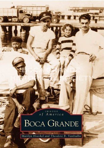 Images of Amercia - Boca Grande