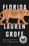 Florida by Lauren Groff Book Cover showing a panther